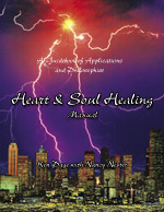 Guidebook of Applications and Philosophies: Heart & Soul Healing